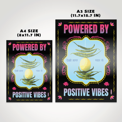 'Powered by Positive Vibes' Metal Poster - Covert